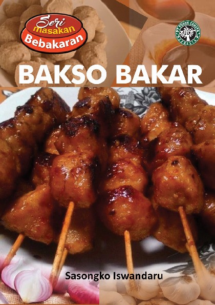 Seri Masakan Bebakaran  - Bakso Bakar