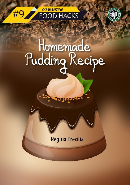 Quarantine Food Hacks #9 Home Made Pudding Recipe
