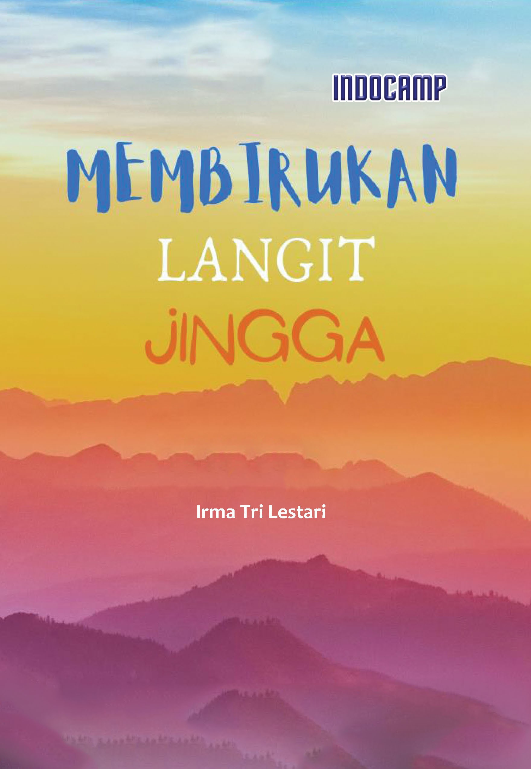 Membirukan Langit Jingga