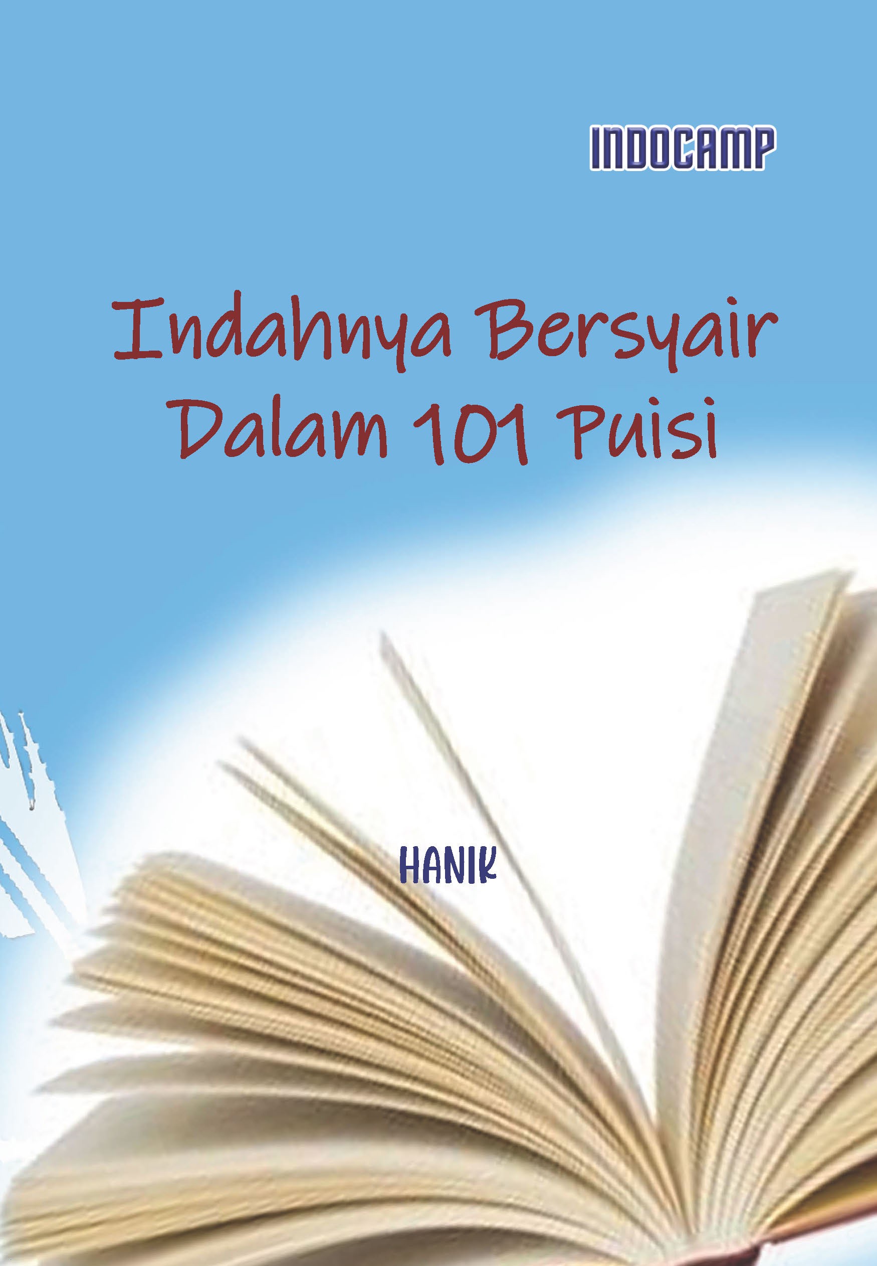 Indahnya Bersyair Dalam 101 Puisi