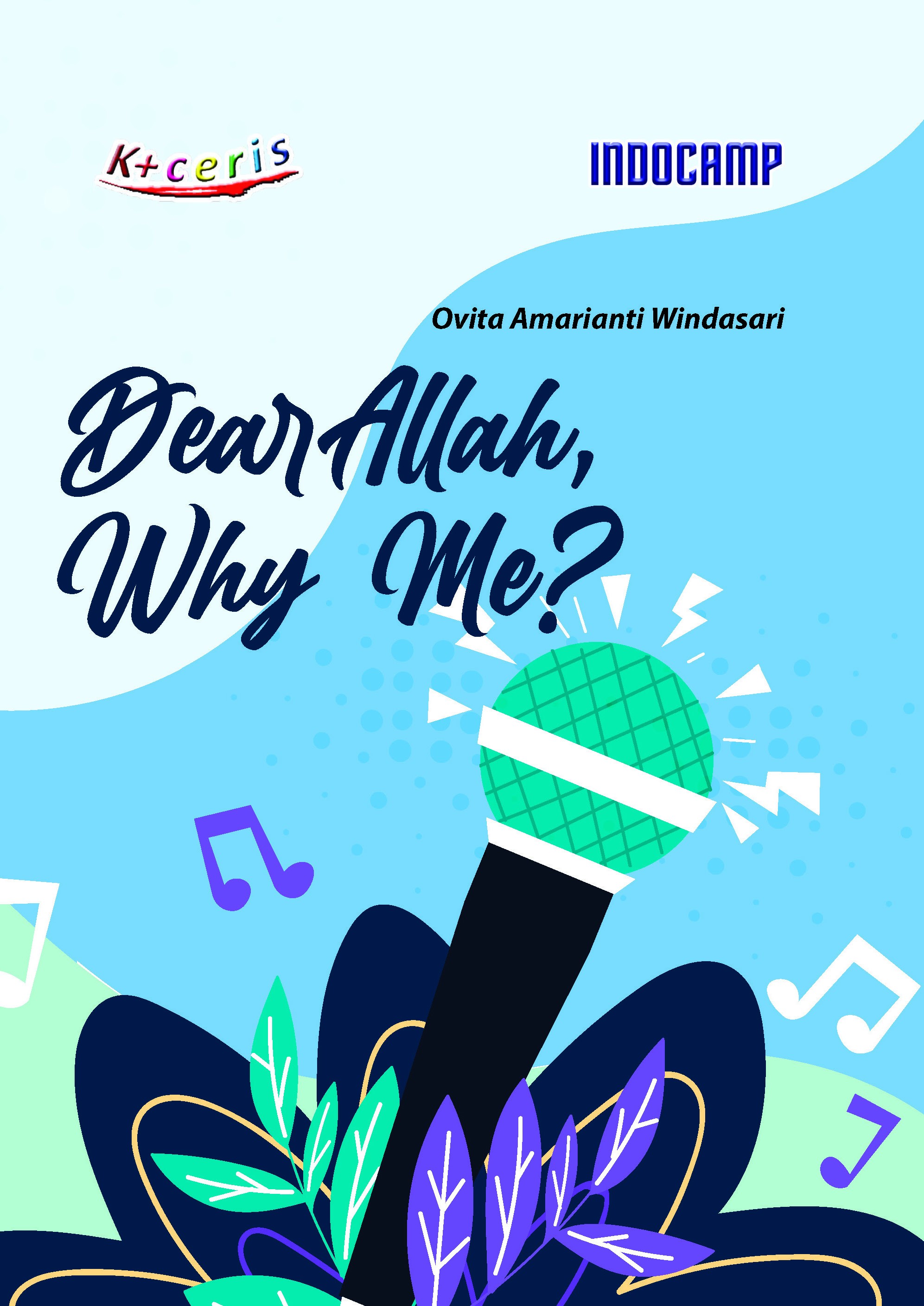 Dear Allah, Why Me?