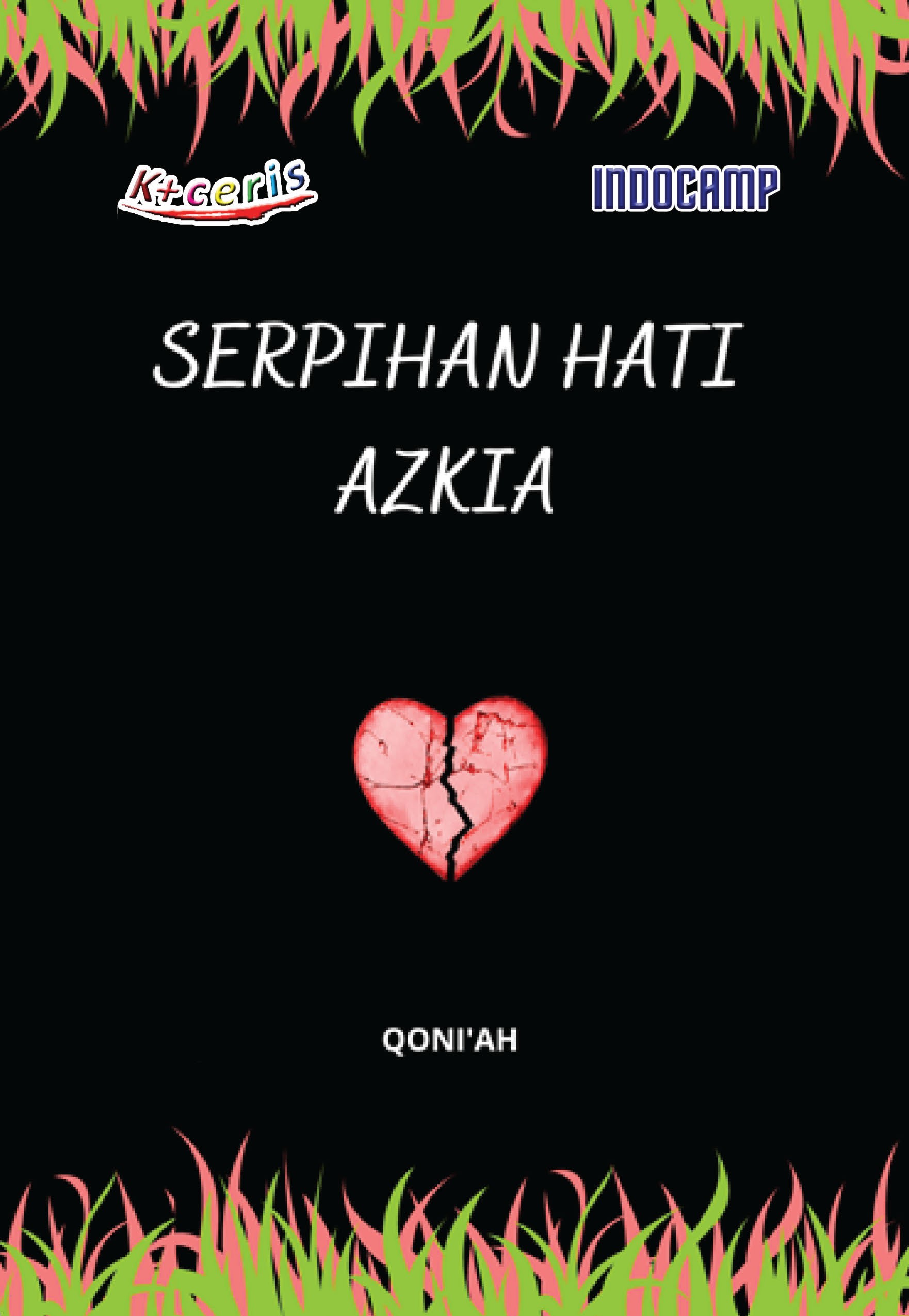 Serpihan Hati Azkia