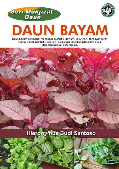Seri Mukjizat Daun : Daun Bayam