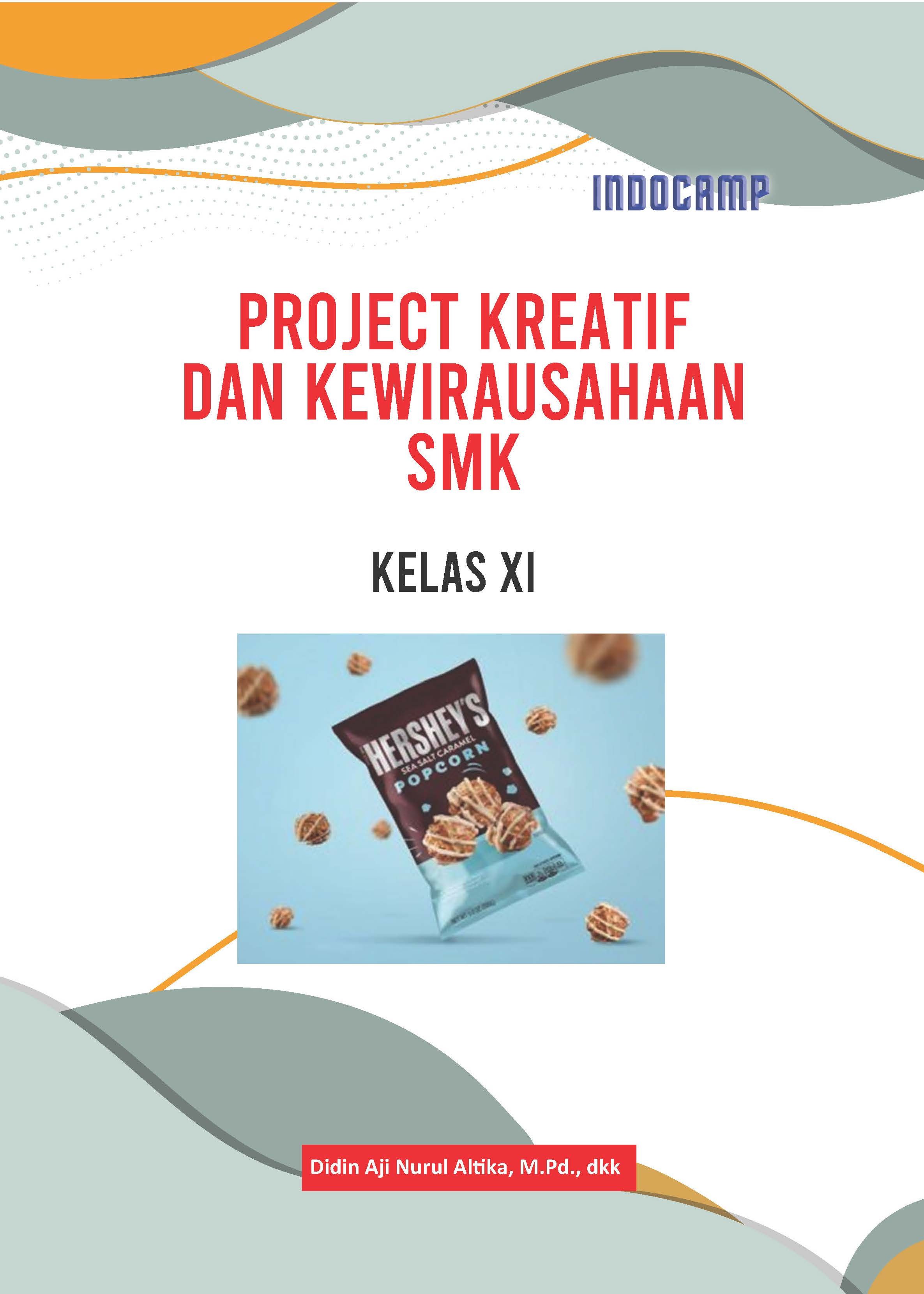 Project Kreatif dan Kewirausahaan SMK Kelas XI