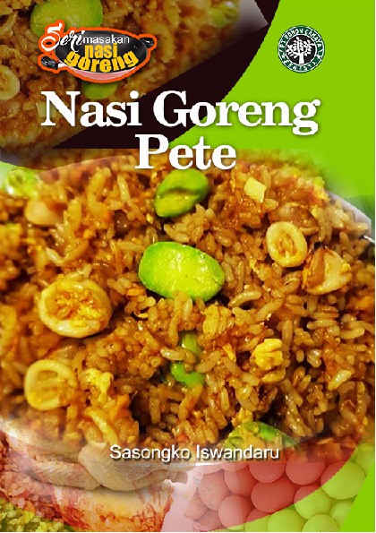 Seri Masakan Nasi Goreng - Nasi Goreng Pete