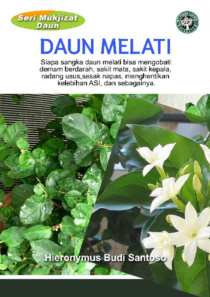 Seri Mukjizat Daun : Daun Melati