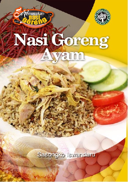 Seri Masakan Nasi Goreng - Nasi Goreng Ayam