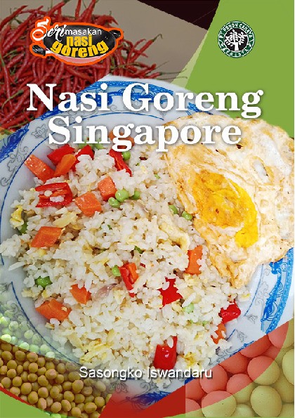 Seri Masakan Nasi Goreng - Nasi Goreng Singapore