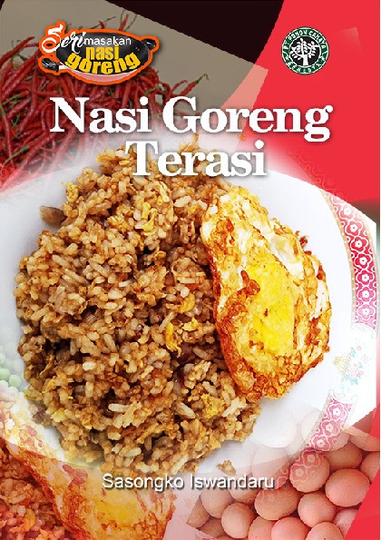 Seri Masakan Nasi Goreng - Nasi Goreng Terasi