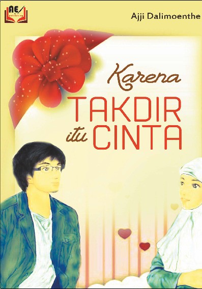 Karena takdir itu cinta