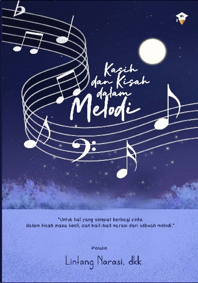Kasih dan kisah dalam melody