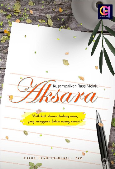 Kusampaikan rasa melalui aksara