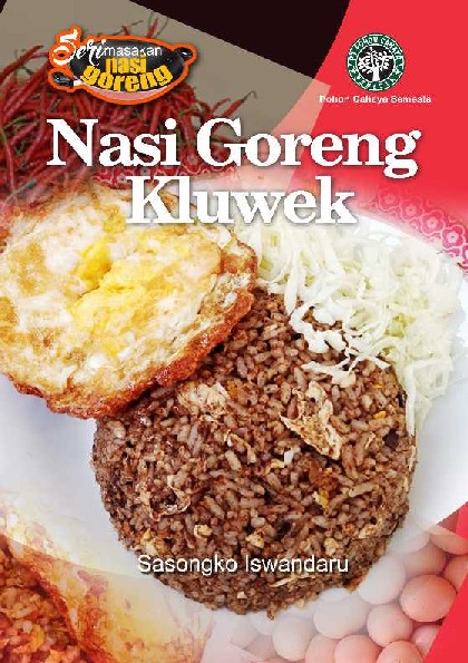 Seri Masakan Nasi Goreng: Nasi Goreng Kluwek
