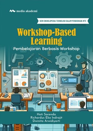 Workshop-Based Learning; Pembelajaran Berbasis Workshop