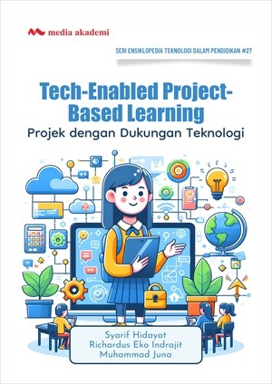 Tech-Enabled Project-Based Learning; Projek dengan Dukungan Teknologi