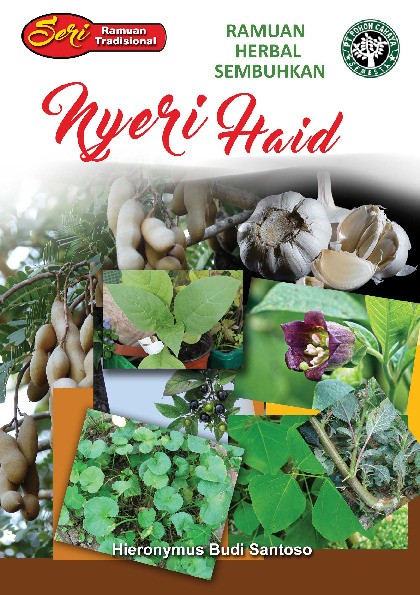 SERI RAMUAN TRADISIONAL-RAMUAN HERBAL SEMBUHKAN NYERI HAID