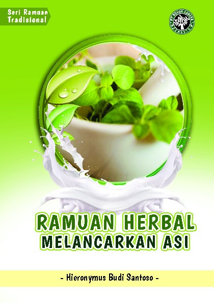 Ramuan Herbal Melancarkan Asi