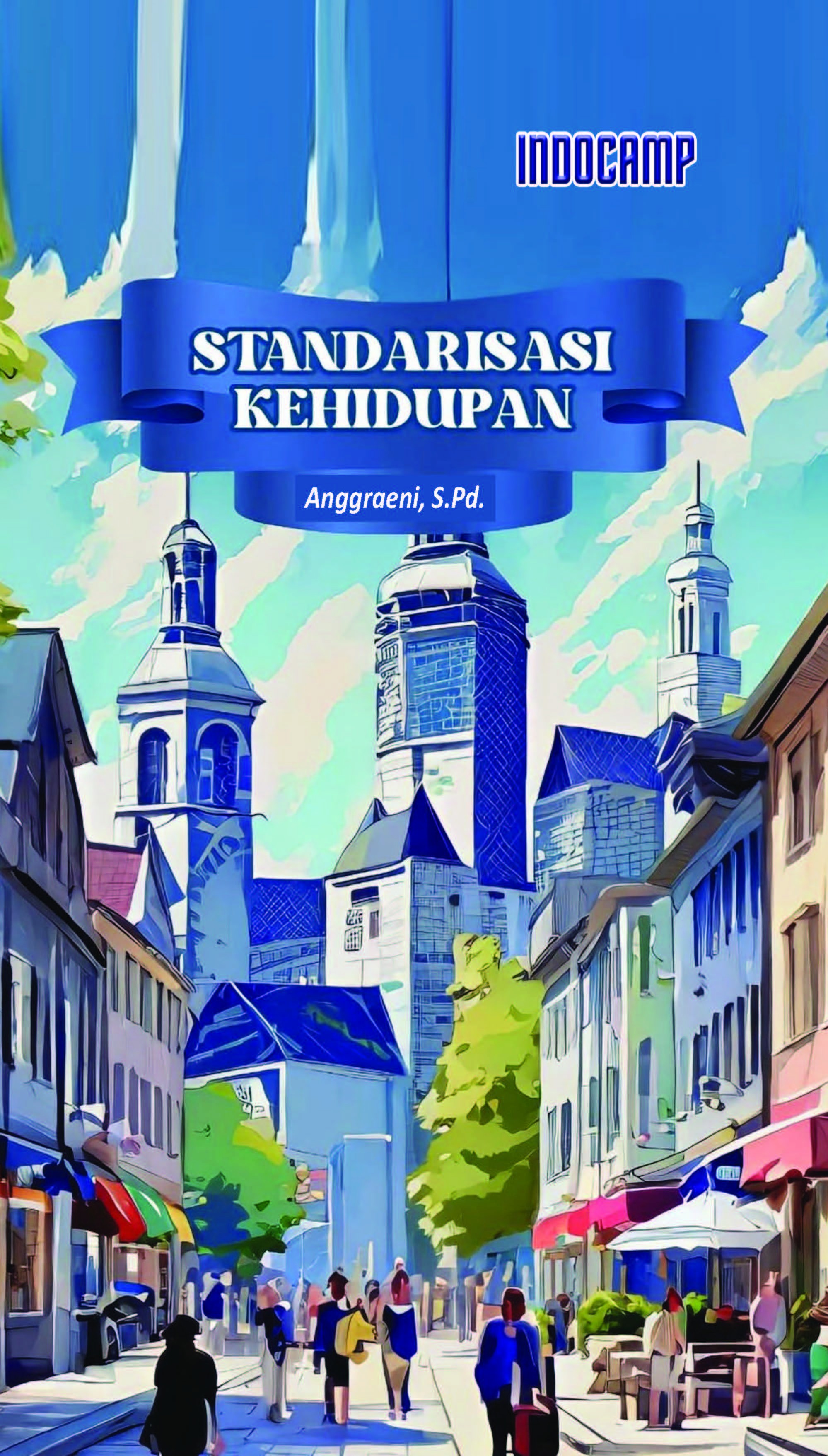 Standarisasi Kehidupan