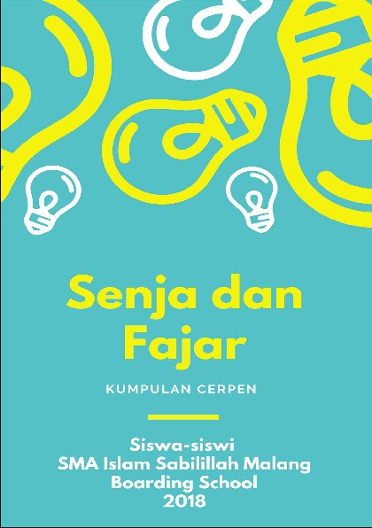 Senja dan fajar : antologi cerpen