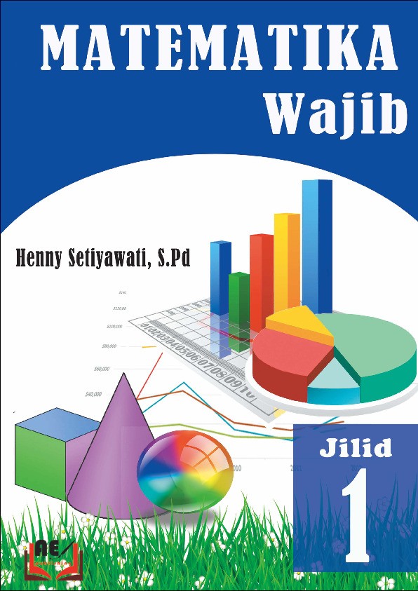 Matematika Wajib: Jilid 1