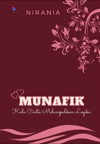 Munafik : ketika cinta melumpuhkan logika