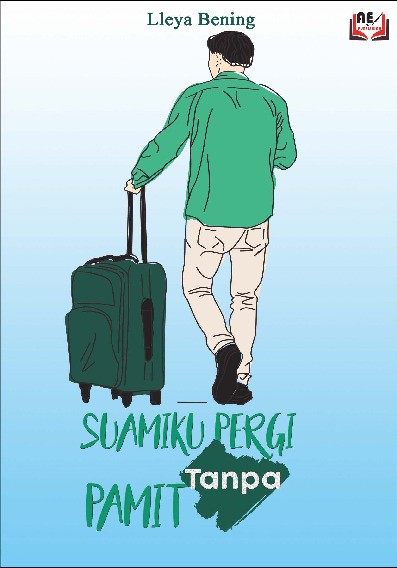 Suamiku : pergi tanpa pamit