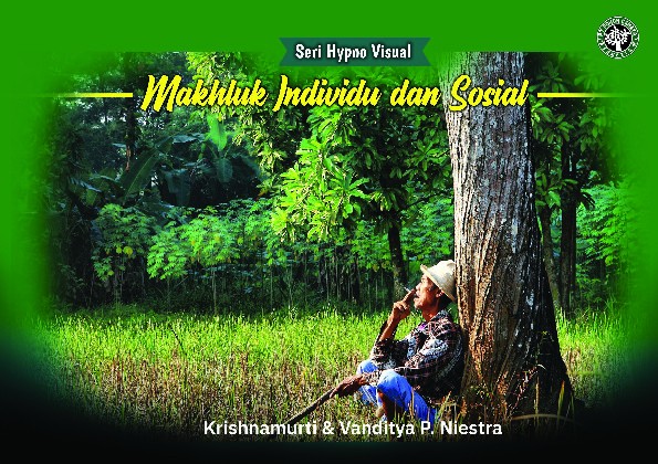 Seri Hypno Visual Makhluk individu dan sosial