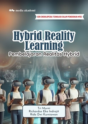 Hybrid Reality Learning; Pembelajaran Realitas Hybrid