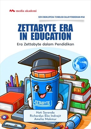 Zettabyte Era in Education; Era Zettabyte dalam Pendidikan