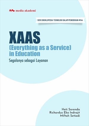 XaaS (Everything as a Service) in Education; Segalanya sebagai Layanan