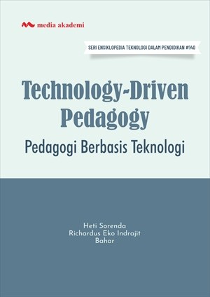 Technology-Driven Pedagogy; Pedagogi Berbasis Teknologi