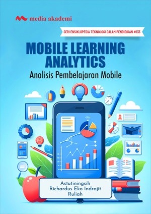 Mobile Learning Analytics; Analisis Pembelajaran Mobile