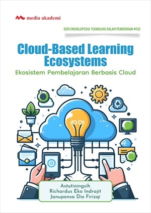 Cloud-Based Learning Ecosystems; Ekosistem Pembelajaran Berbasis Cloud