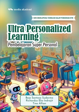 Ultra Personalized Learning; Pembelajaran Super Personal