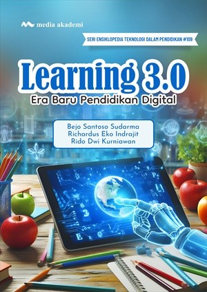 Learning 3.0; Era Baru Pendidikan Digital