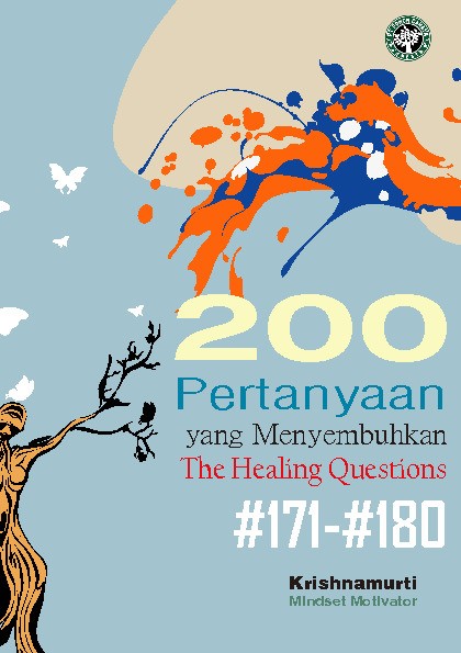 200 Pertanyaan yang Menyembuhkan; The Healing Questions; #171-#180