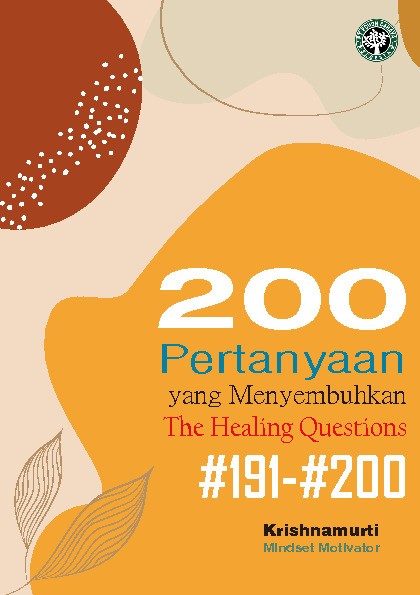 200 Pertanyaan yang Menyembuhkan; The Healing Questions; #191-#200