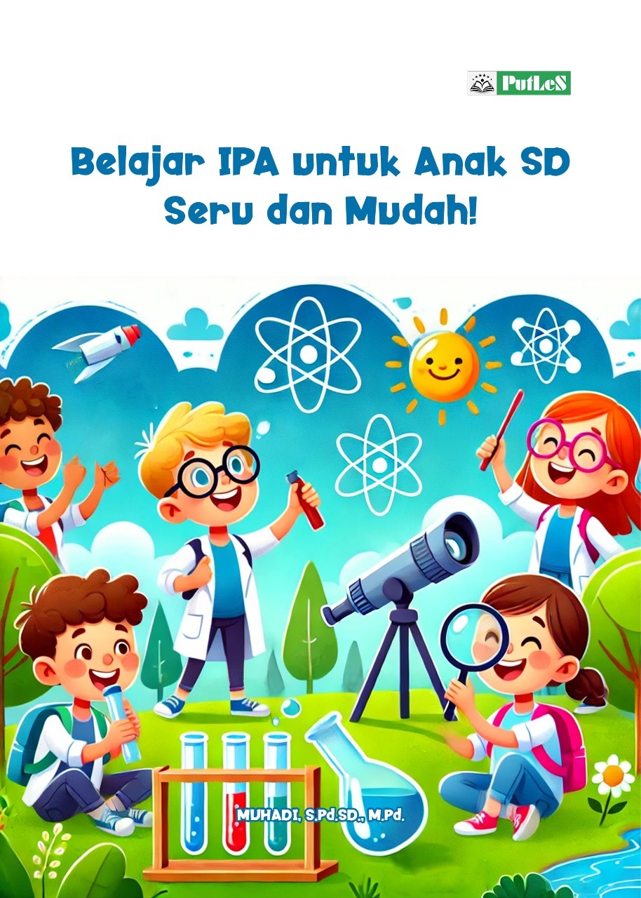 Belajar IPA untuk Anak SD Seru dan Mudah!