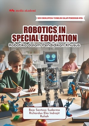 Robotics in Special Education; Robotika dalam Pendidikan Khusus