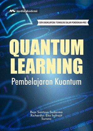 Quantum Learning; Pembelajaran Kuantum