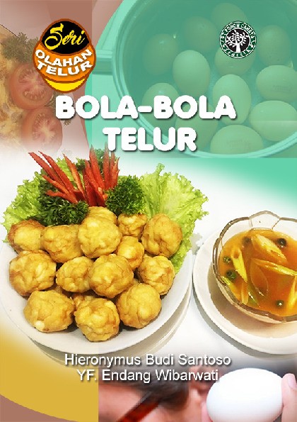 Seri Olahan Telur; Bola-Bola Telur