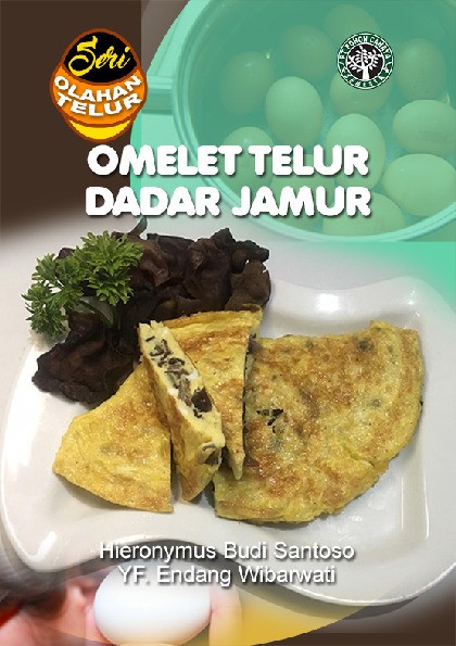 Seri Olahan Telur; Omelet Telur Dadar Jamur