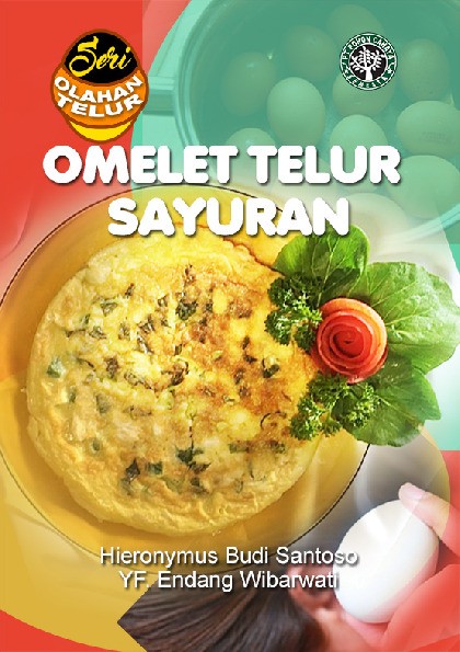 Seri Olahan Telur; Omelet Telur Sayuran