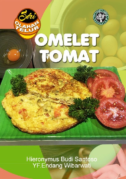 Seri Olahan Telur; Omelet Tomat