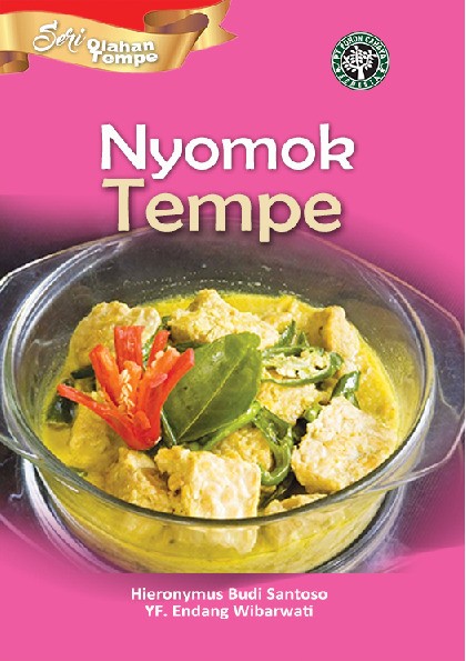Seri Olahan Tempe- Nyomok Tempe