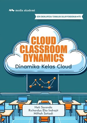 Cloud Classroom Dynamics; Dinamika Kelas Cloud