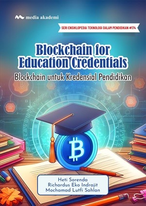 Blockchain for Education Credentials; Blockchain untuk Kredensial Pendidikan
