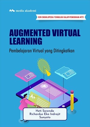 Augmented Virtual Learning; Pembelajaran Virtual yang Ditingkatkan