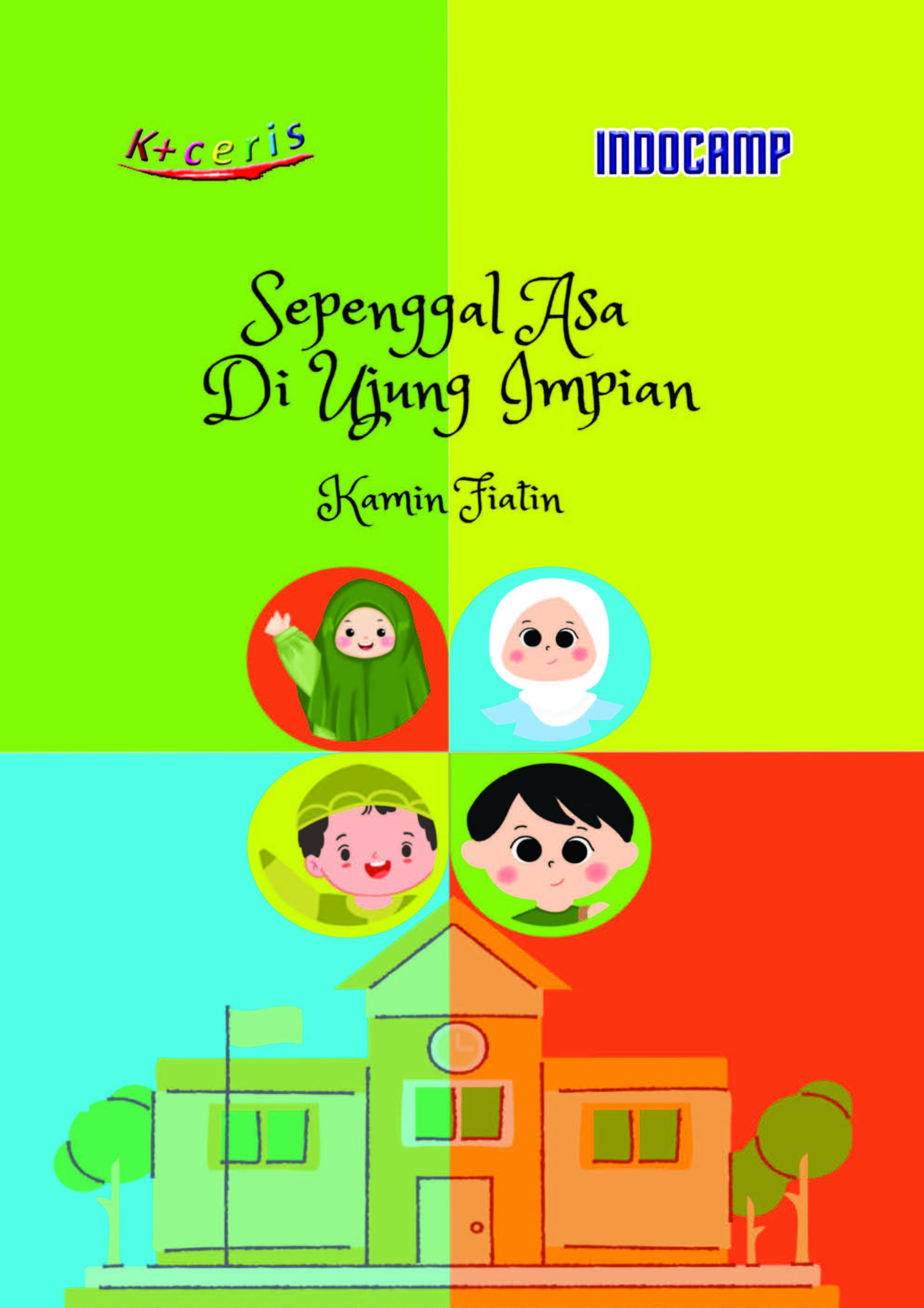 Sepenggal Asa di Ujung Impian