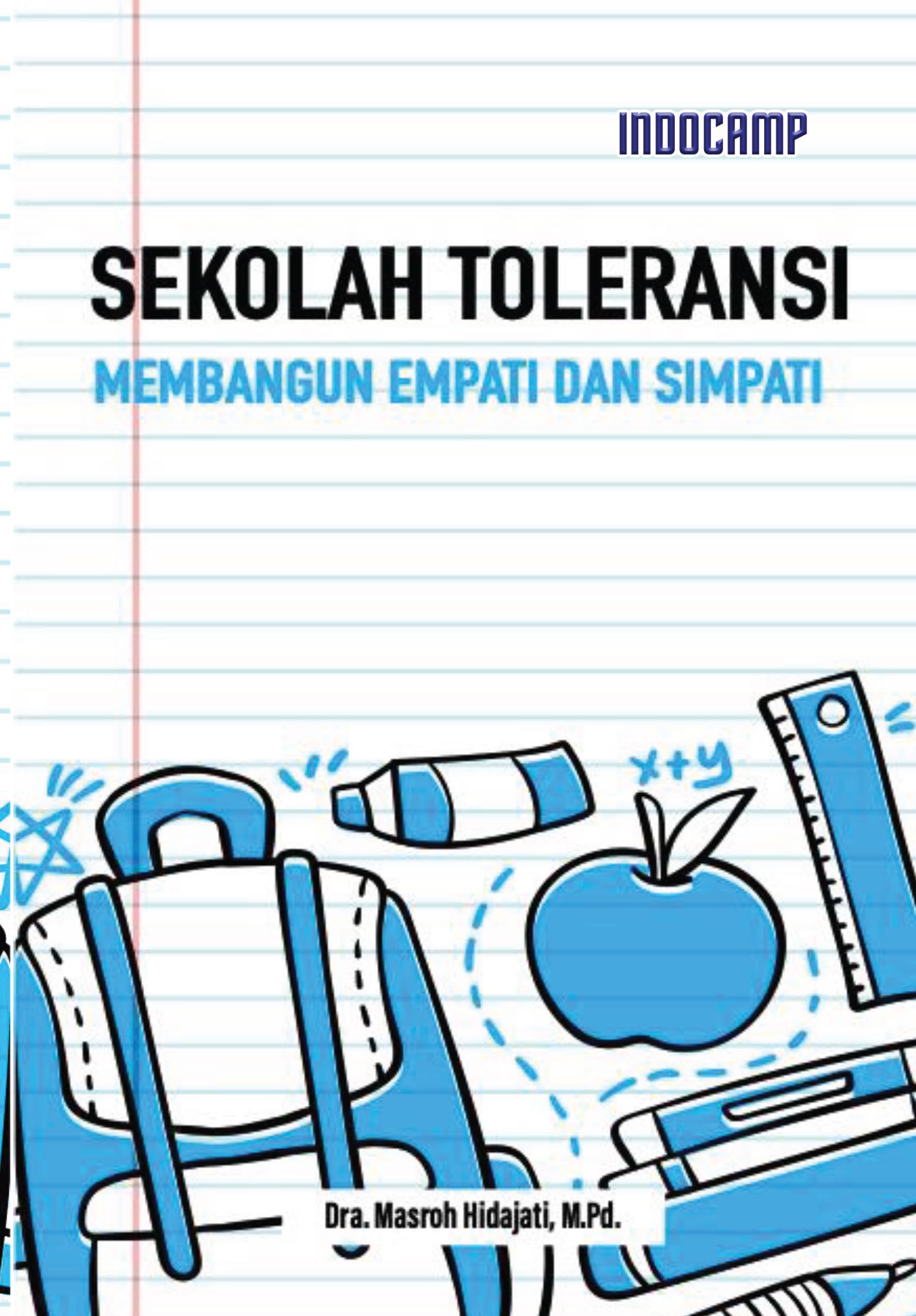 Sekolah Toleransi : Membangun Empati dan Simpati